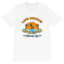Load image into Gallery viewer, Life Begins at 25 knots Sunset - 100% cotton Kitesurfing T-shirt