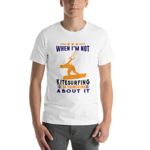 Thinking about Kitesurfing - 100% cotton Kitesurfing T-shirt