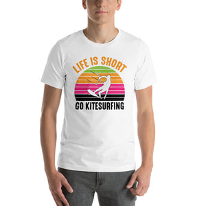 Life is Short - 100% cotton Kitesurfing T-shirt