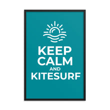 Load image into Gallery viewer, Keep Calm and Kitesurf - Framed poster